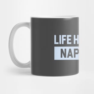 Life Happens Naps Help Mug